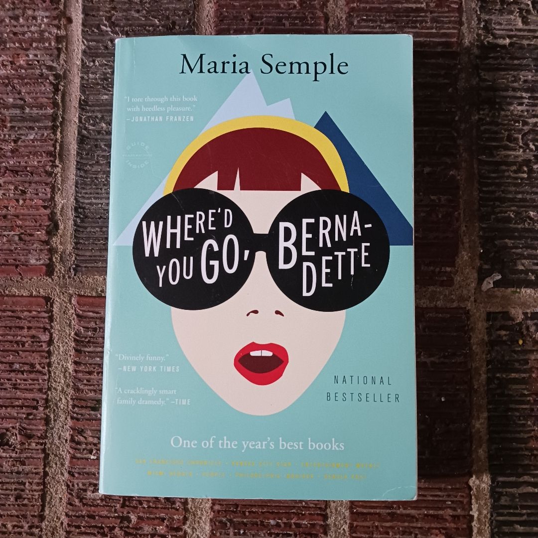 Where'd You Go, Bernadette