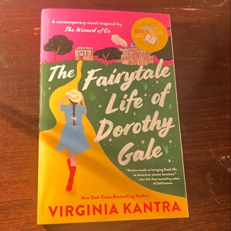 The Fairytale Life of Dorothy Gale