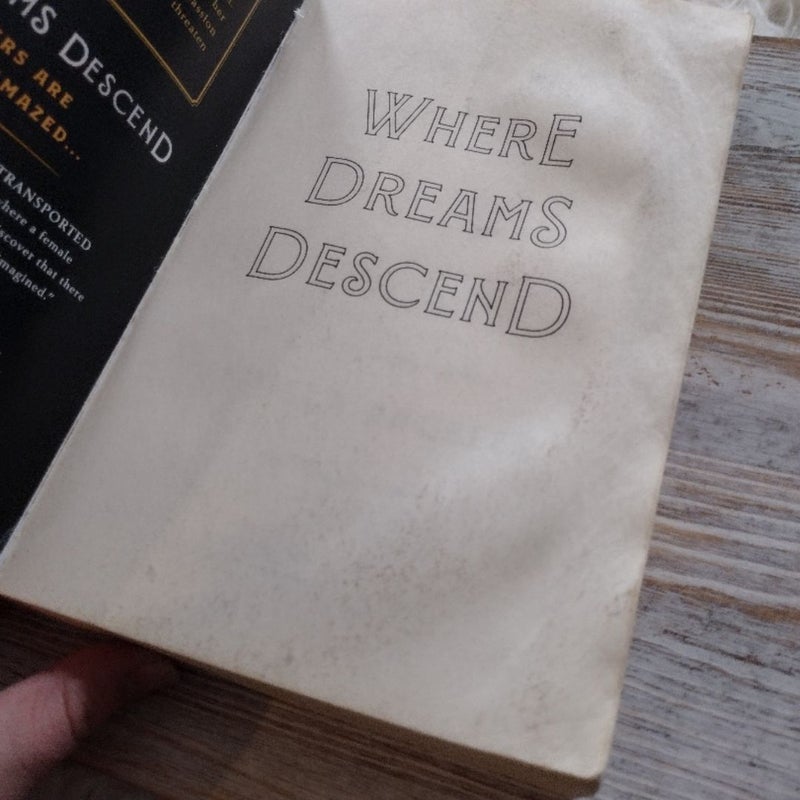 Where Dreams Descend !!ARC COPY!!