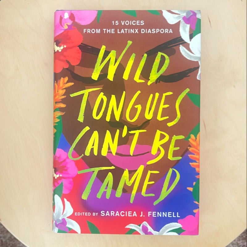 Wild Tongues Can't Be Tamed