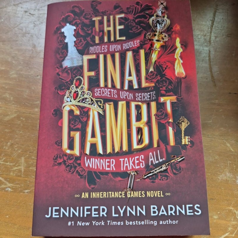 The Final Gambit