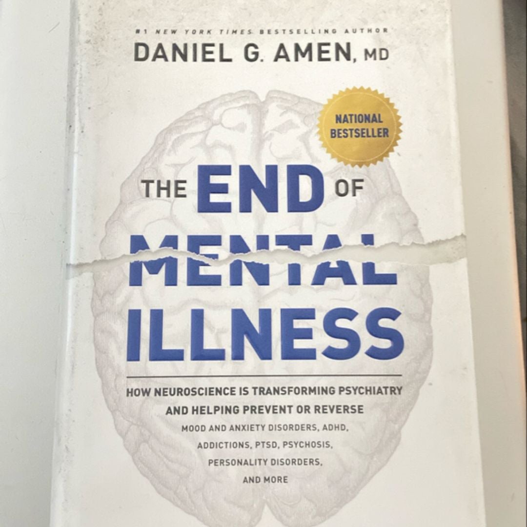 The End of Mental IllnessThe End of Mental Illness