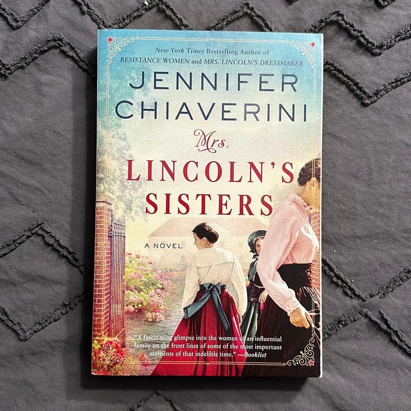 Mrs. Lincoln's Sisters