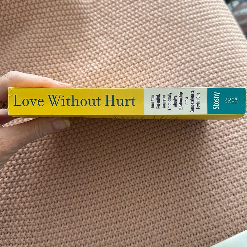 Love Without Hurt