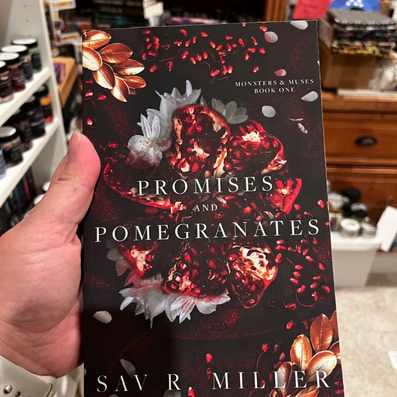 Promises and Pomegranates 