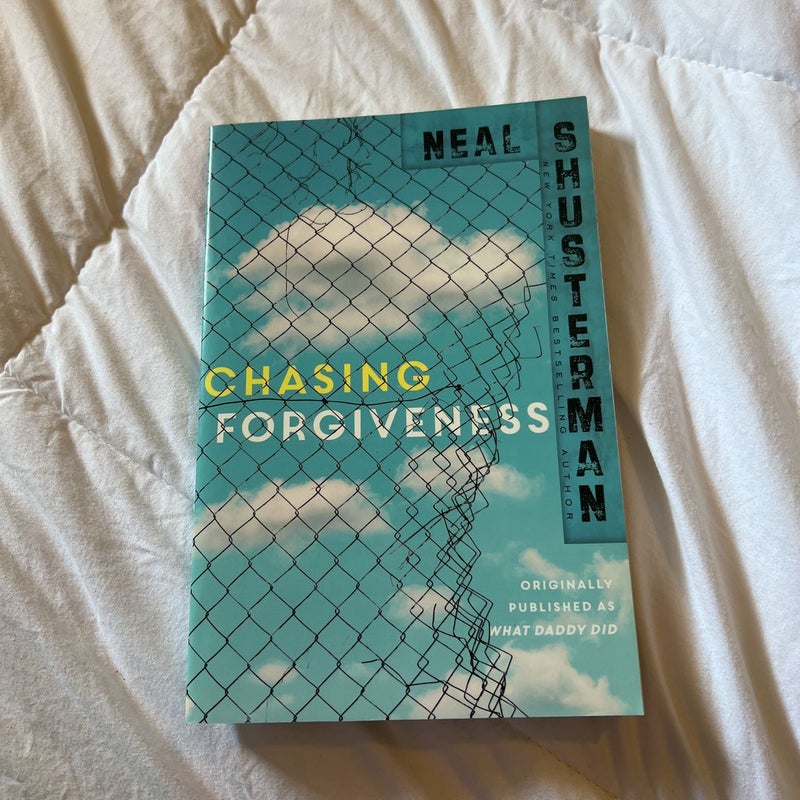 Chasing Forgiveness