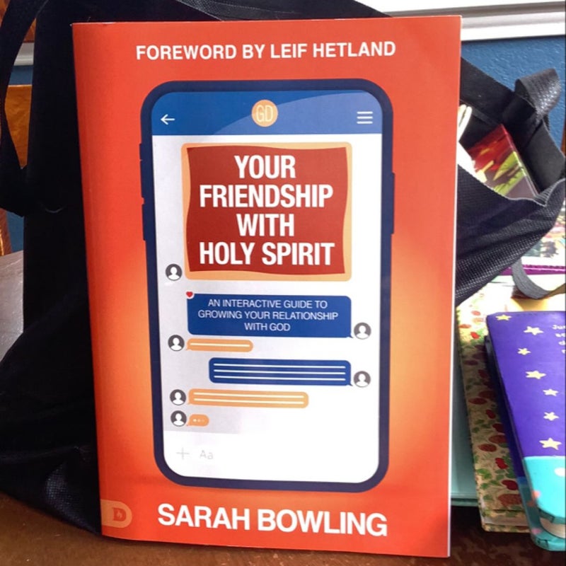 Your Friendship with Holy Spirit