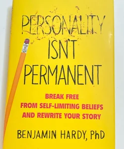 Personality Isn't Permanent