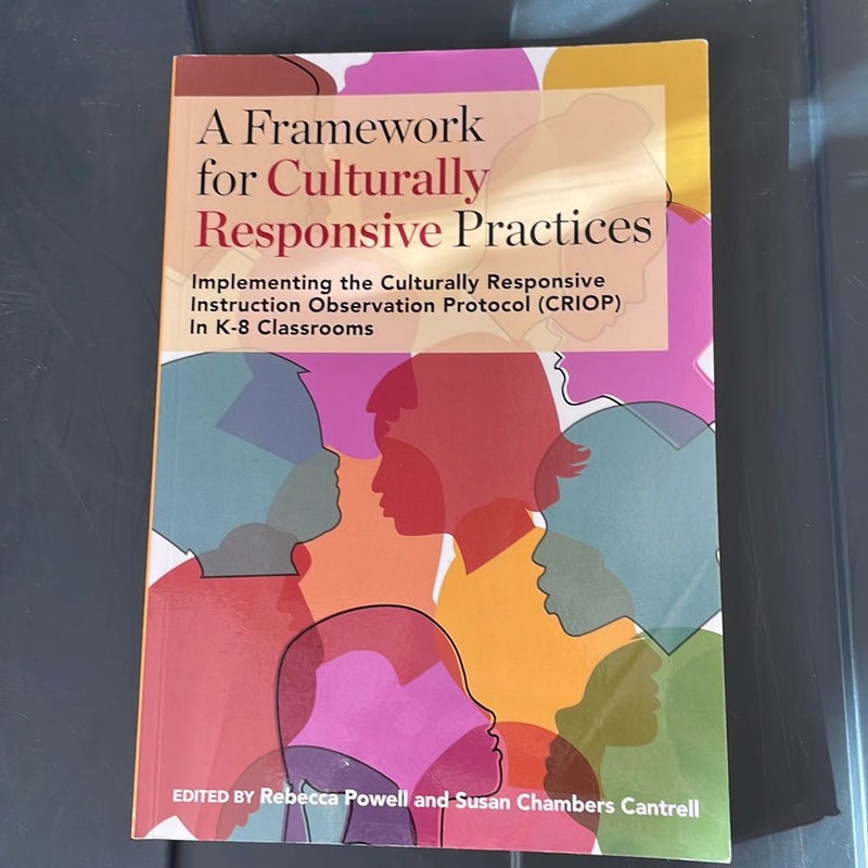 A Framework for Culturally Responsive Practices