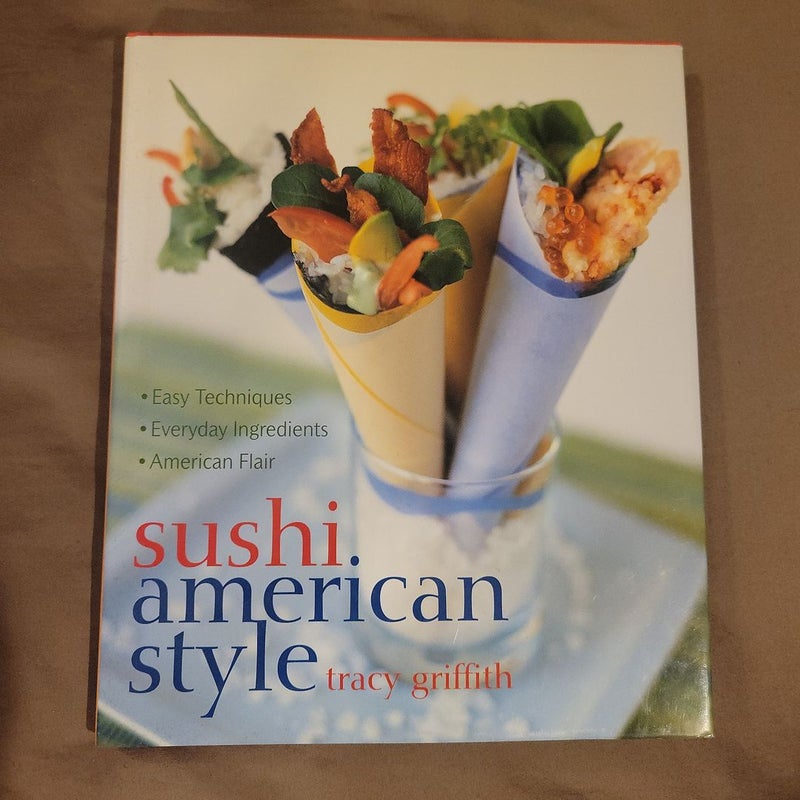 Sushi American Style