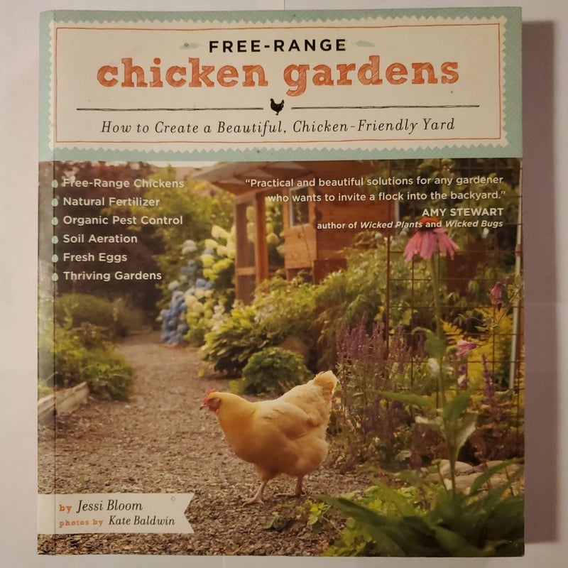 Free-Range Chicken Gardens