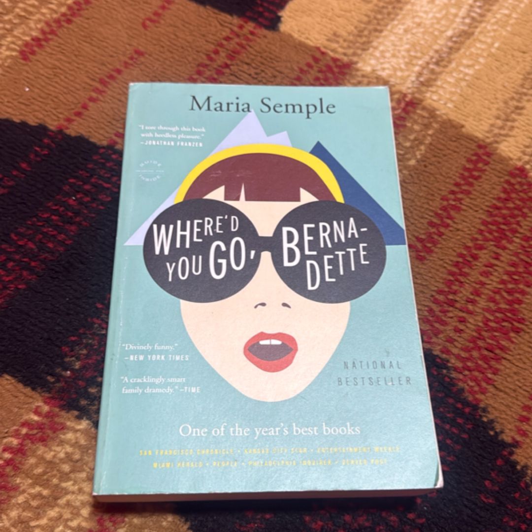 Where'd You Go, Bernadette