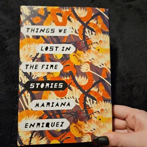 Things We Lost in the Fire