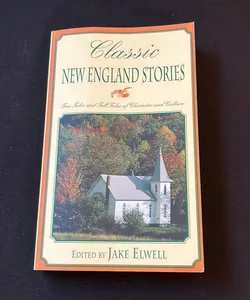 Classic New England Stories