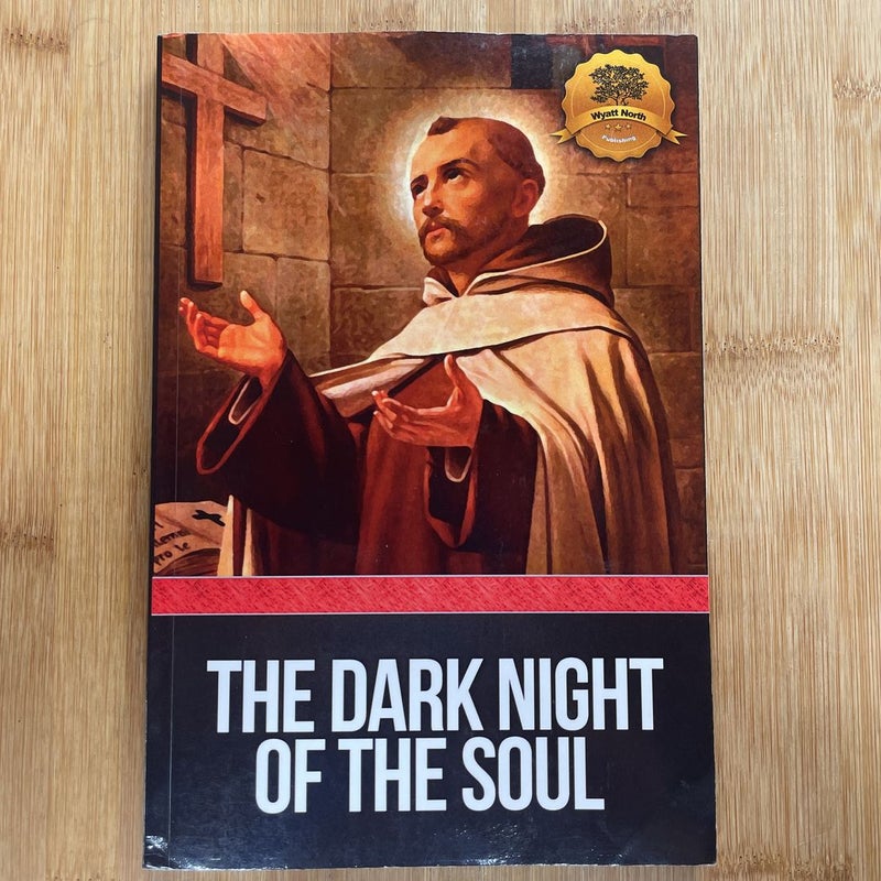 Dark Night of the Soul (Annotated)