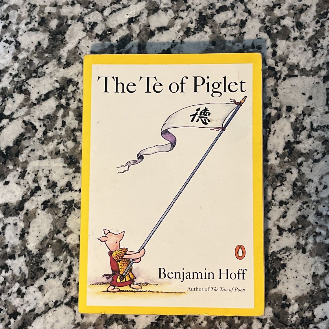 The Te of Piglet