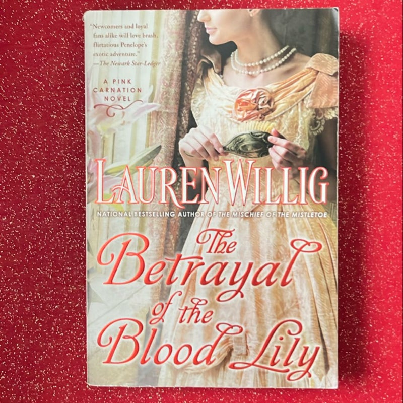 The Betrayal of the Blood Lily