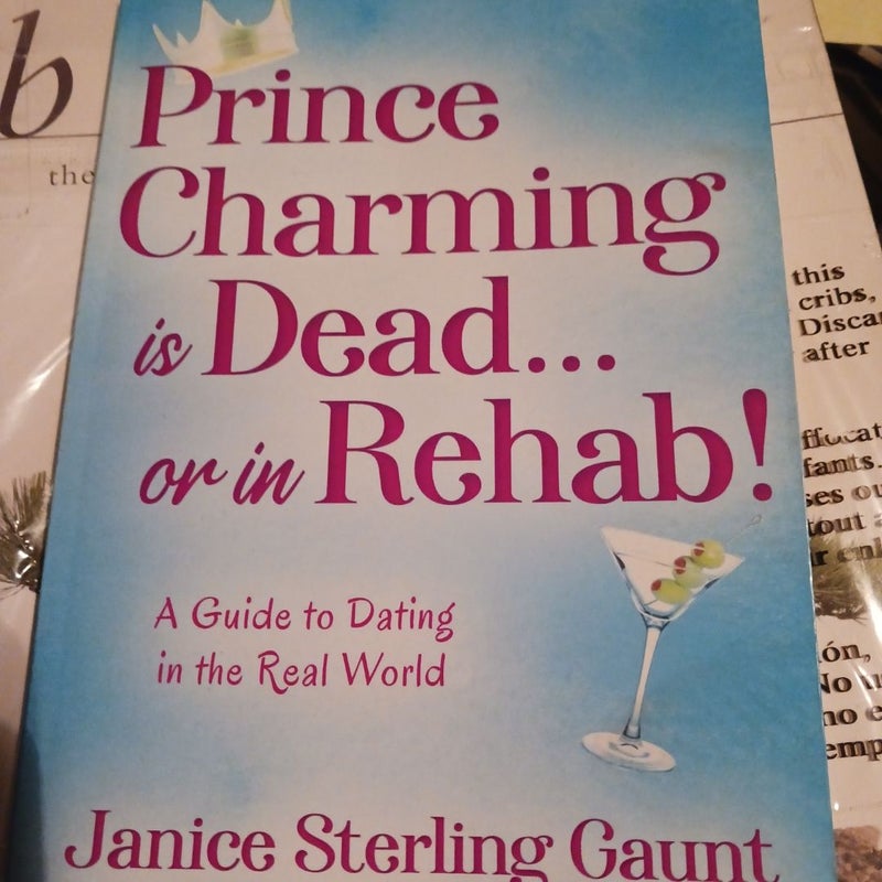 Prince Charming Is Dead... or in Rehab!