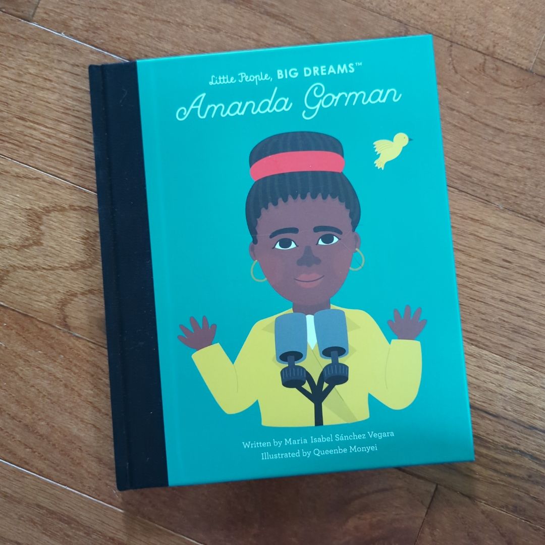 Little People. Big dreams! Amanda Gorman
