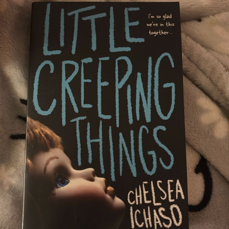 Little Creeping Things