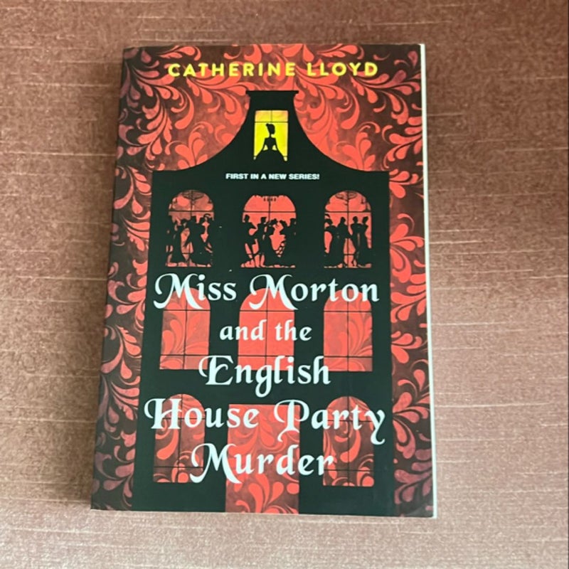 Miss Morton and the English House Party Murder