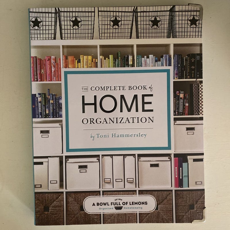 The Complete Book of Home Organization