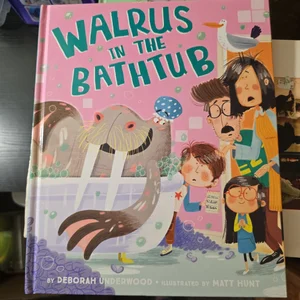 Walrus in the Bathtub