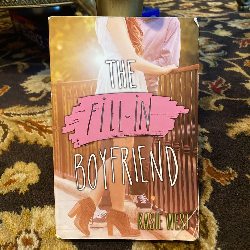 The Fill-In Boyfriend