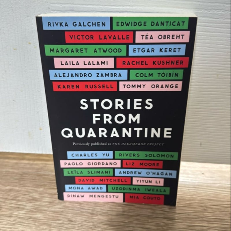 Stories from Quarantine