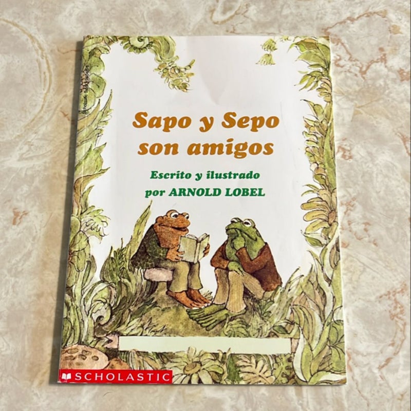 Sapo y Sepo son amigos (Frog and Toad Are Friends in Spanish language)