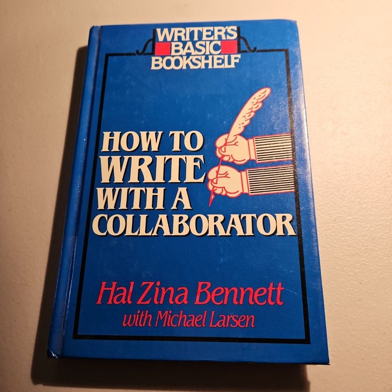 How to Write with a Collaborator