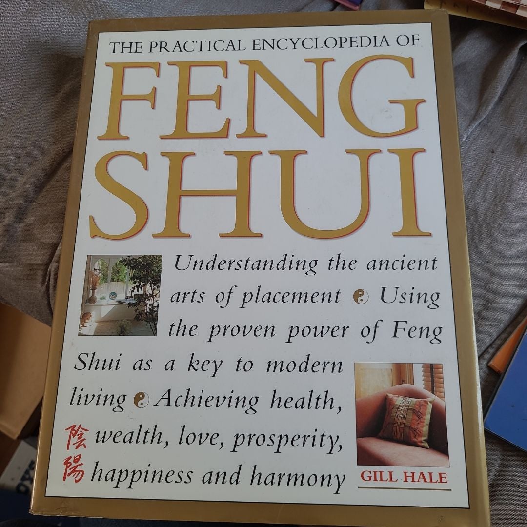 The Practical Encyclopedia of Feng Shui