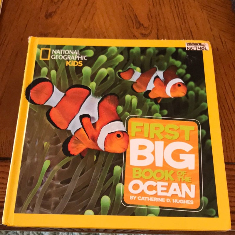 National Geographic Kids First Big Book of the Ocean