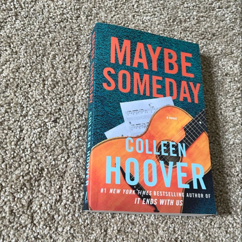 Maybe Someday