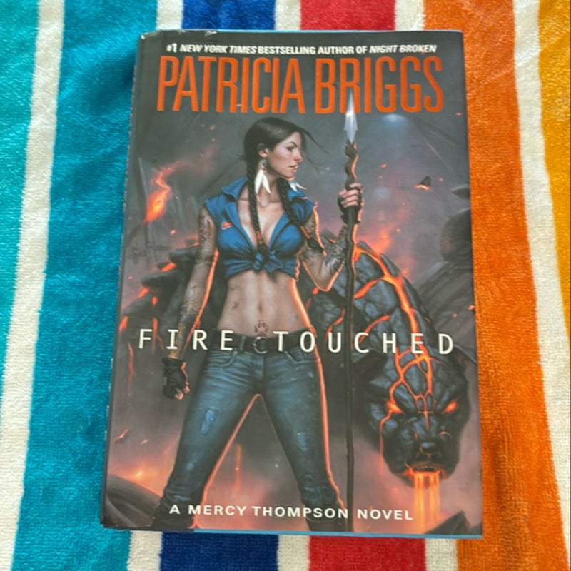 Fire Touched (First Edition)