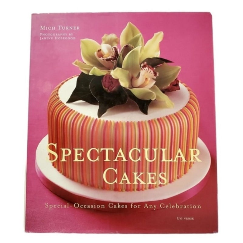 Spectacular Cakes