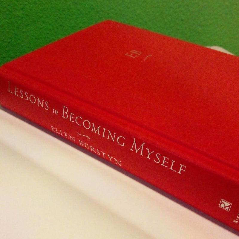 Lessons in Becoming Myself