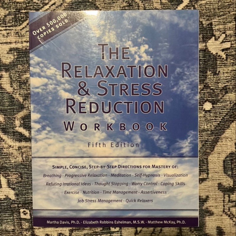 The Relaxation and Stress Reduction