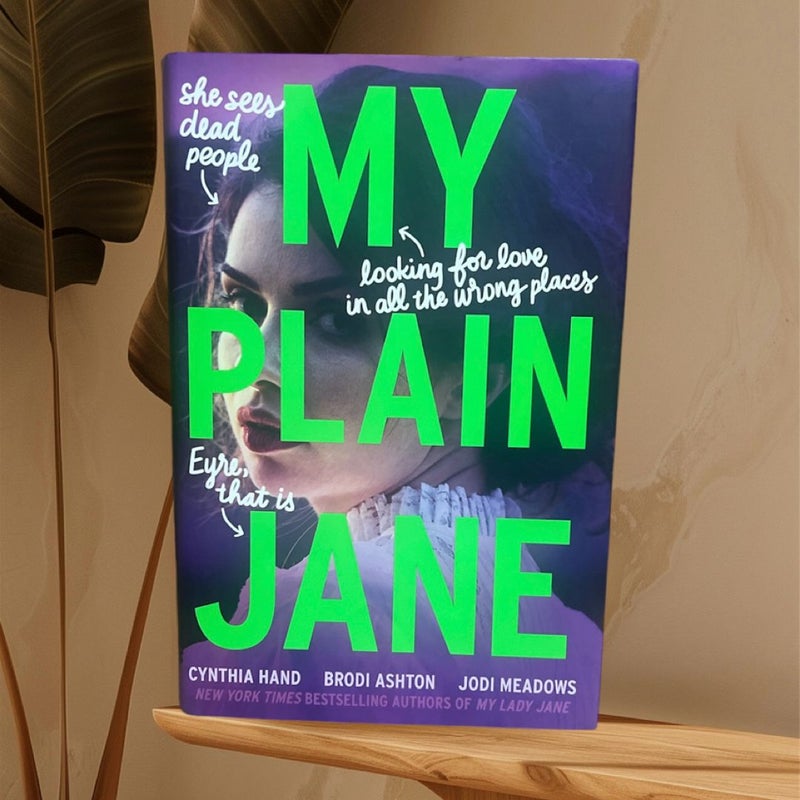 (SIGNED) My Plain Jane