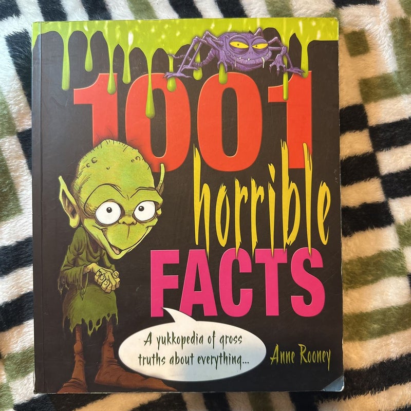 1001 Horrible Facts