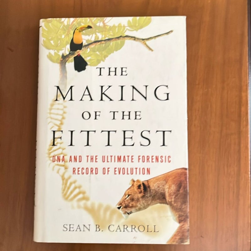 The Making of the Fittest