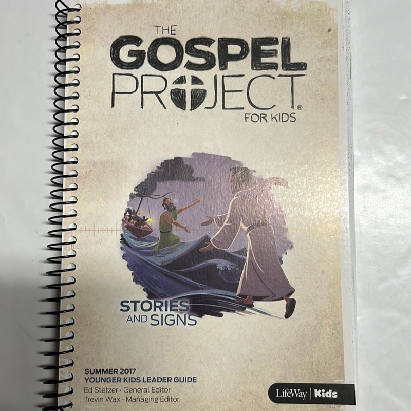 The Gospel Project For kids - Stories And Signs ( Summer 2017) 
