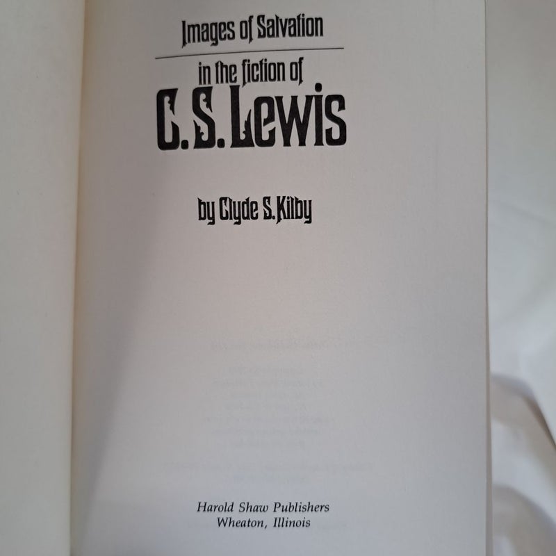 Images of Salvation in the Fiction of C. S. Lewis