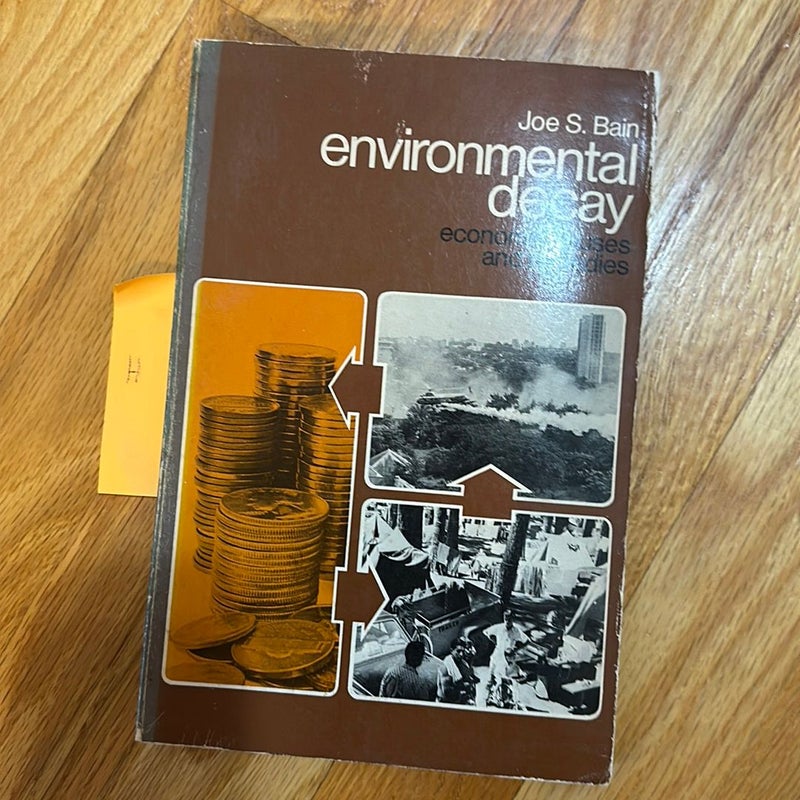 Environmental Decay 