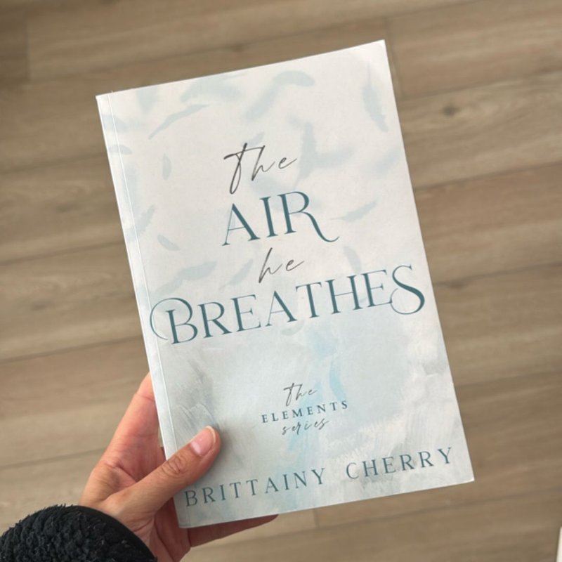 The Air He Breathes: Special Edition Paperback