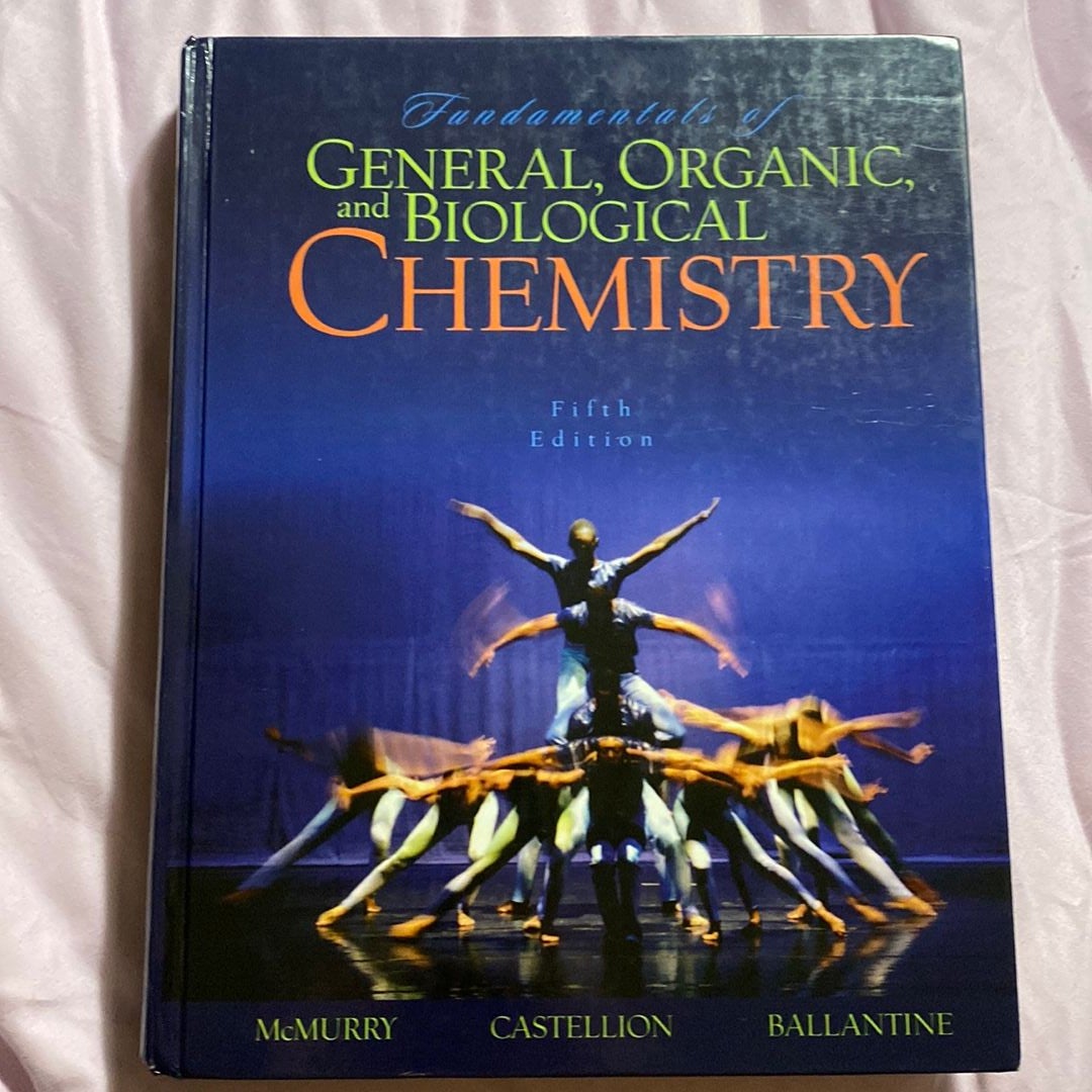 Fundamentals of General, Organic, and Biological Chemistry