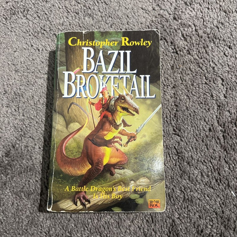 Bazil Broketail