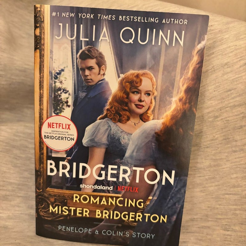 Romancing Mister Bridgerton [TV Tie-In]