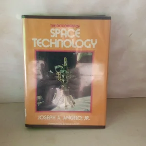 Dictionary of Space Technology