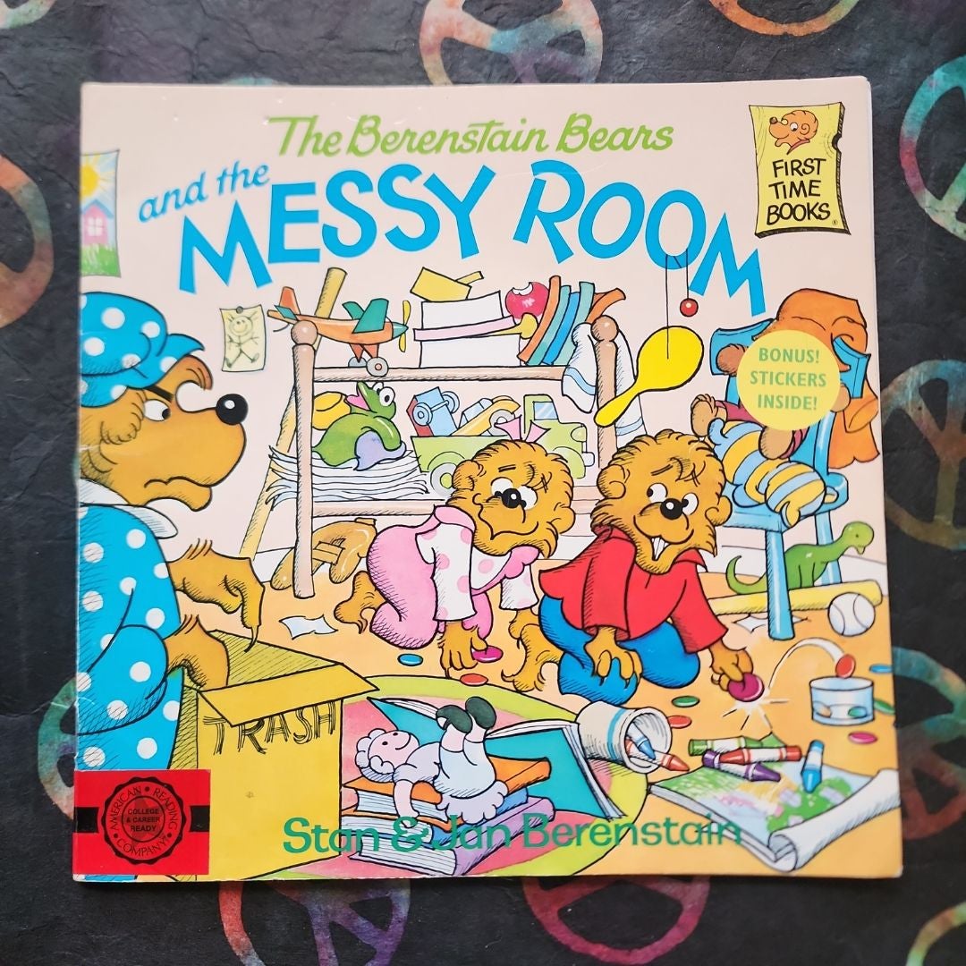 The Berenstain Bears and the Messy Room